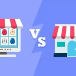 Tienda virtual o tienda física: ¿Cuál es mejor para mi negocio?