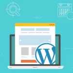Template WordPress: como escoger el mejor tema para tu sitio web