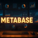 Qué es Metabase: Dashboards, Gráficos y Análisis Sin Código