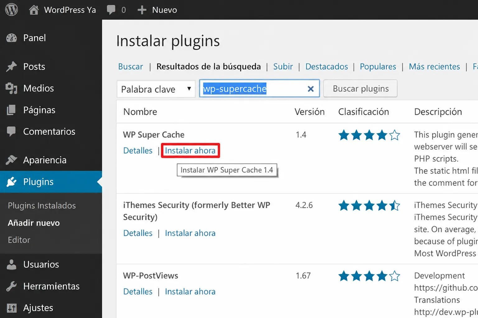 Pantalla del panel de WordPress “Instalar plugins” que muestra el plugin WP Super Cache seleccionado, con el botón “Instalar ahora” y una lista con columnas de versión, calificación y descripción.